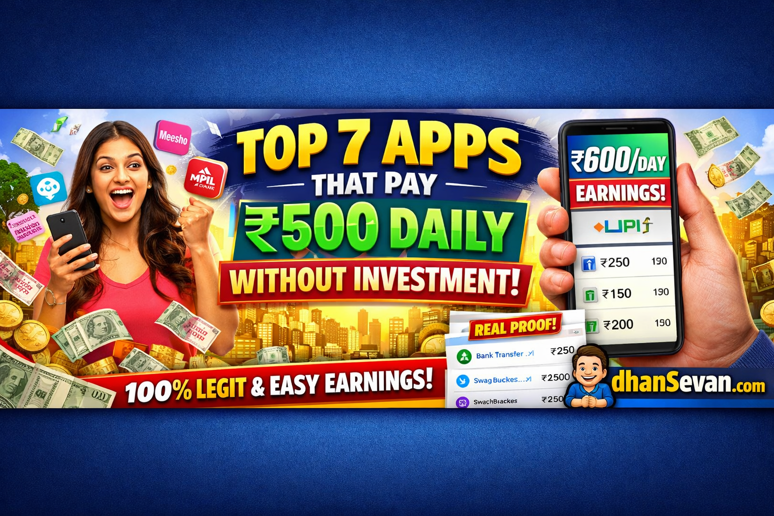 Thumbnail for Forget the Rest: The Top 7 Apps That Pay ₹500 Daily Without Investment in India Everyone is Obsessed With Right Now - Dhansevan Gaming News & Tutorials