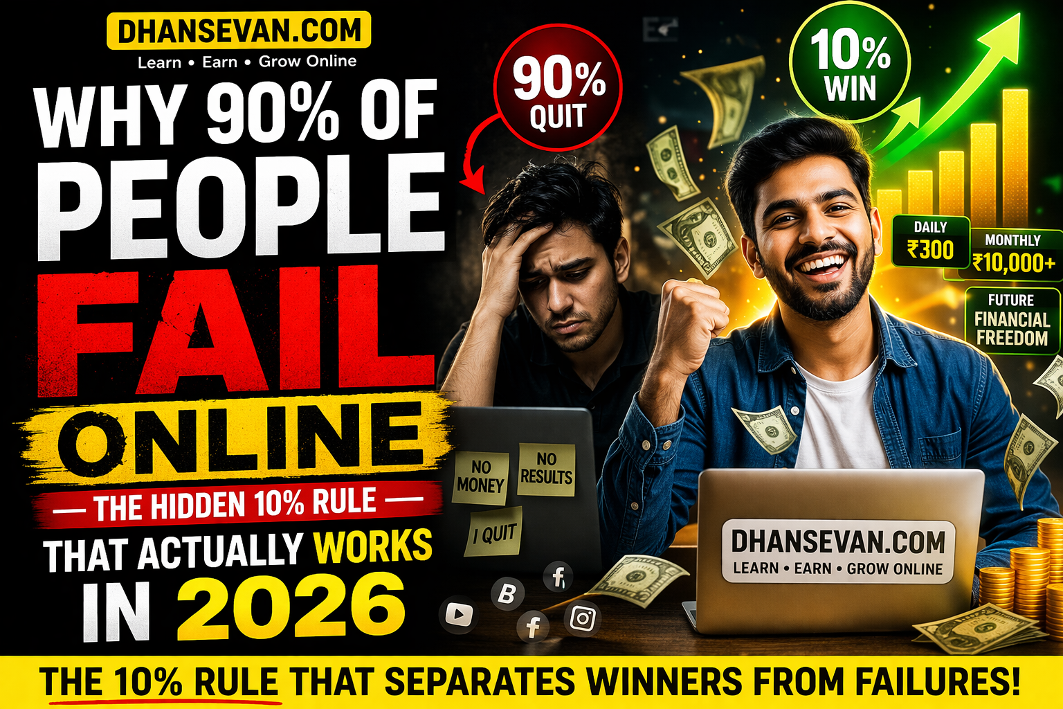 Thumbnail for The One Unfair Strategy in Why 90% of People Fail Online — The Hidden 10% Rule That Actually Works in That Will Decide Everything - Dhansevan Gaming News & Tutorials