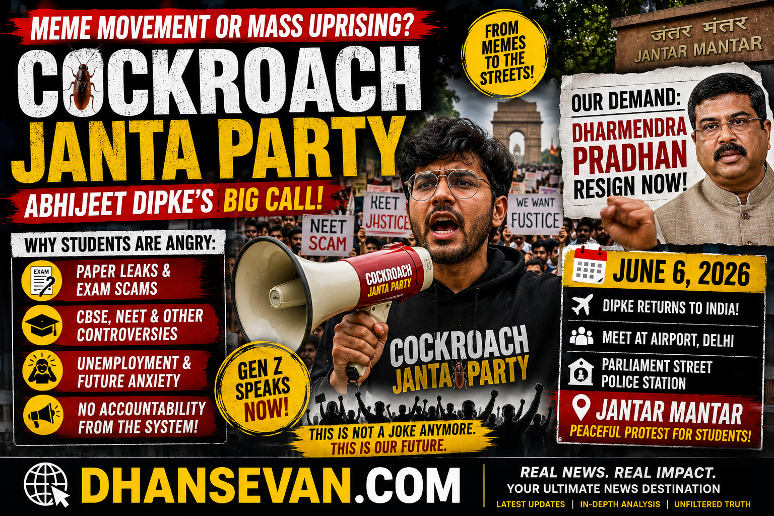 Cockroach Janta Party Storm Hits Delhi: Abhijeet Dipke's June 6 Protest Could Become India's Biggest Student Uprising of 2026