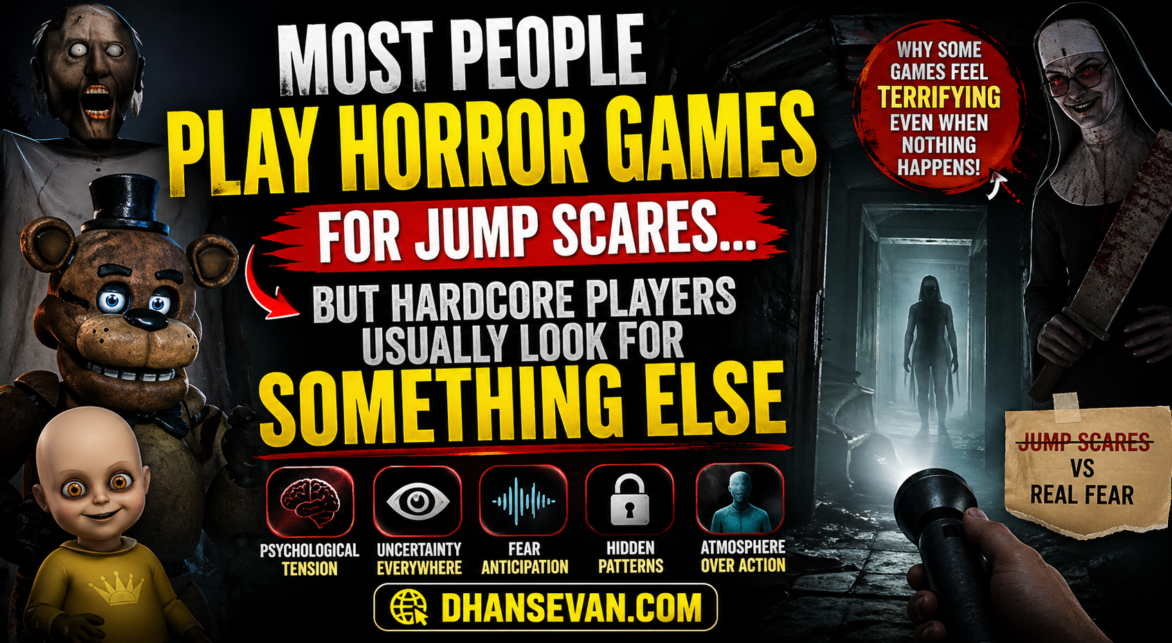 Thumbnail for Most People Play Horror Games For Jump Scares… But Hardcore Players Usually Look For Something Else - Dhansevan Gaming News & Tutorials