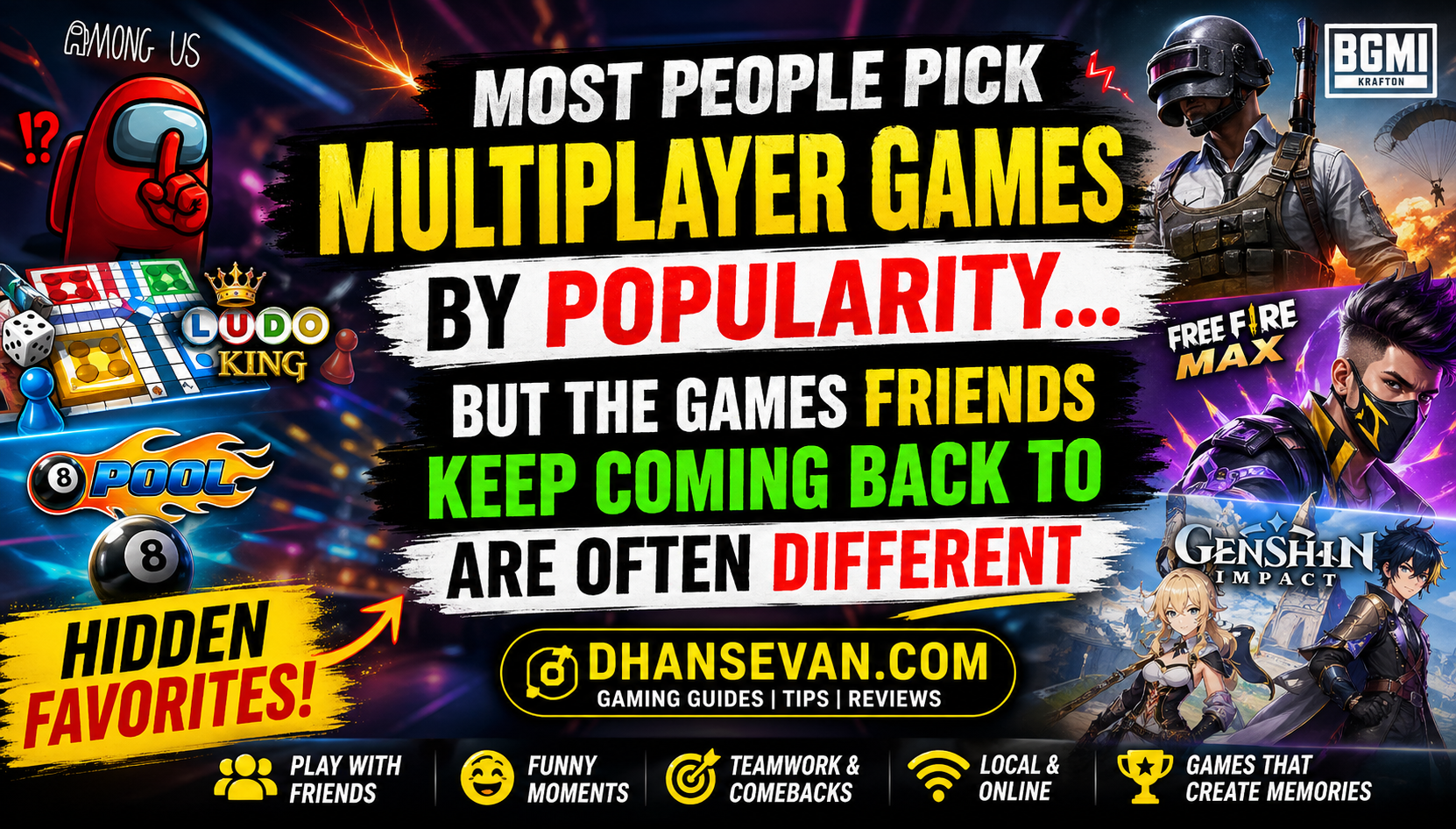 Thumbnail for Most People Pick Multiplayer Games By Popularity… But The Games Friends Keep Coming Back To Are Often Different - Dhansevan Gaming News & Tutorials