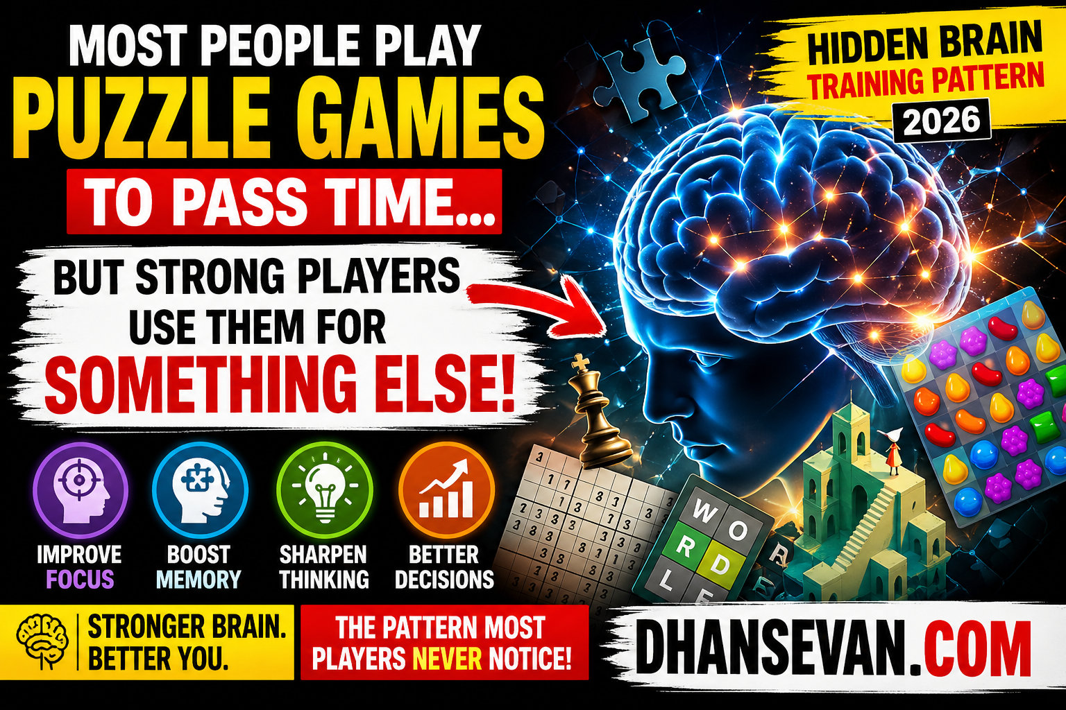 Thumbnail for Most People Play Puzzle Games To Pass Time… But Strong Puzzle Players Usually Use Them For Something Else - Dhansevan Gaming News & Tutorials