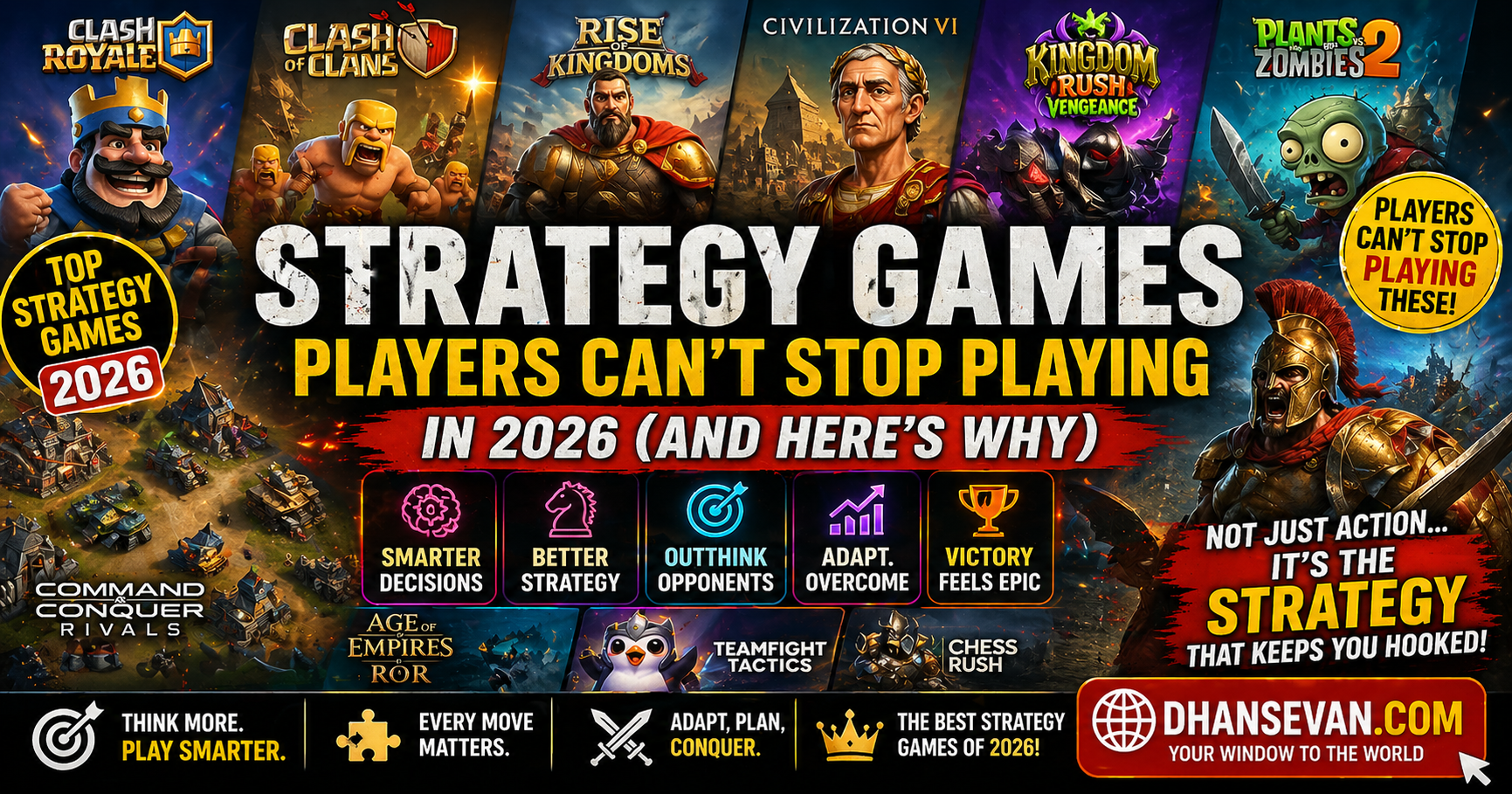 Thumbnail for Most Players Chase Action In Strategy Games… But The Ones People Keep Playing In 2026 Usually Reward Something Else - Dhansevan Gaming News & Tutorials