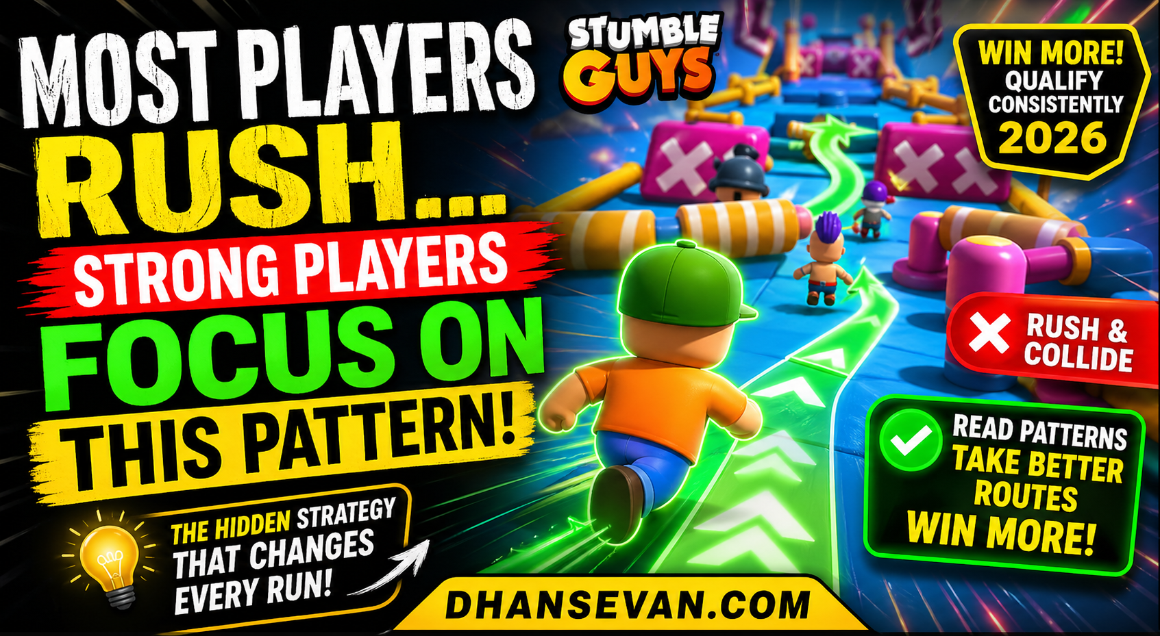 Most Stumble Guys Players Rush Obstacles… But Strong Players Usually Focus On Something Else